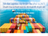 Liên vận Tiến Đạt - Chuyên dịch vụ tìm kiếm nguồn hàng, thanh toán hộ và vận chuyển hàng hóa Trung- Việt
